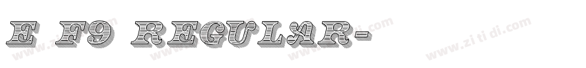 E F9 Regular字体转换